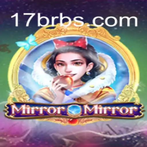 Desvendando MirrorMirror: Um Mergulho no Universo de 17 BR